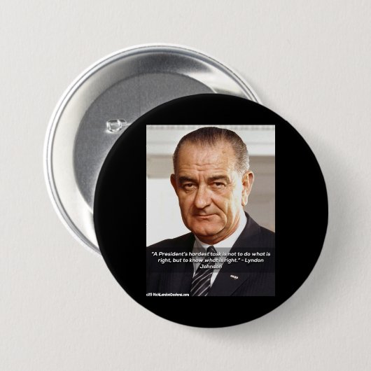 LBJと「正しいものを知る」引用文 缶バッジ (正面&裏面)