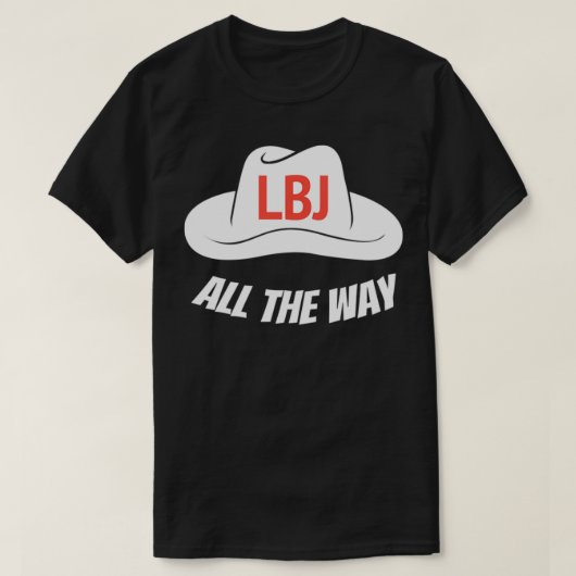 LBJ All The President Lyndon Baines Johnson Pu Tシャツ (デザイン正面)
