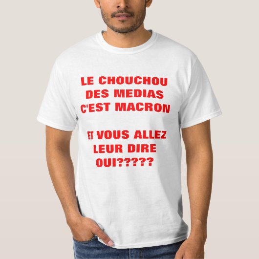Le Chouchou des MEDIAS選挙フランセットシャツ Tシャツ (正面)