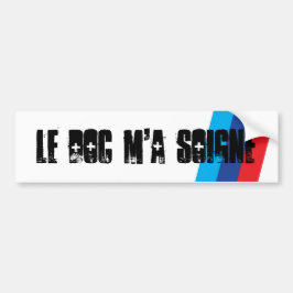 Le doc m'a soigné バンパーステッカー