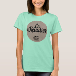 Le #KeuxtiesのTシャツ Tシャツ