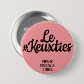 Le #Keuxties Badge 缶バッジ (正面&裏面)