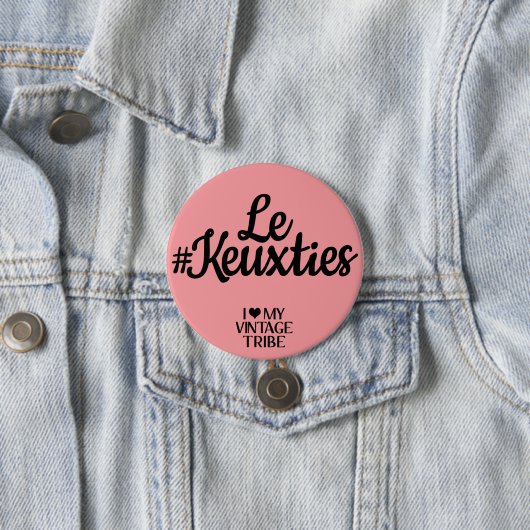 Le #Keuxties Badge 缶バッジ (インサイチュ)