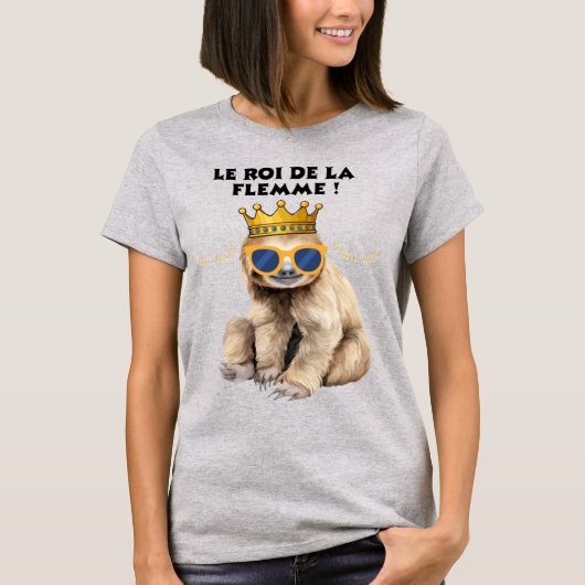 Le Roi de la Flemme – Illustration Singe Paresseux Tシャツ (正面)