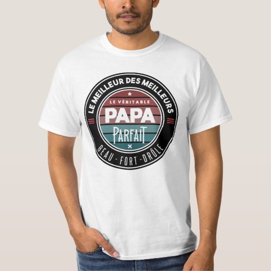 Le véritable papa parfait tシャツ (正面)