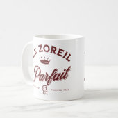 Le Zoreil parfait, à quelque コーヒーマグカップ (正面左)