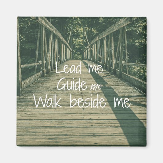 Lead Me Guide Me Walk walk Wicking Wicken引用文 マグネット (正面)