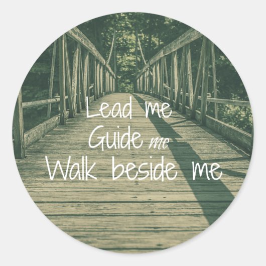 Lead Me Guide Me Walk walk Wicking Wicken引用文 ラウンドシール (正面)