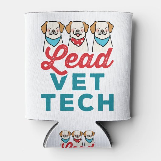 Lead Vet Tech Veterinary Technician Supervisor 缶クーラー (正面)