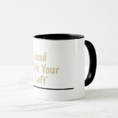 Lead With Your Left - Ceramic Mug w/Black Accents マグカップ (正面右)