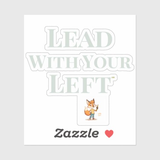 Lead With Your 'Lefty' - Die Cut Sticker シール (シート)