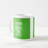 Leader mug - green with quote コーヒーマグカップ (正面左)