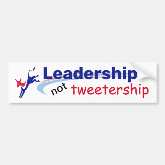 Leadership not Tweatership バンパーステッカー (正面)