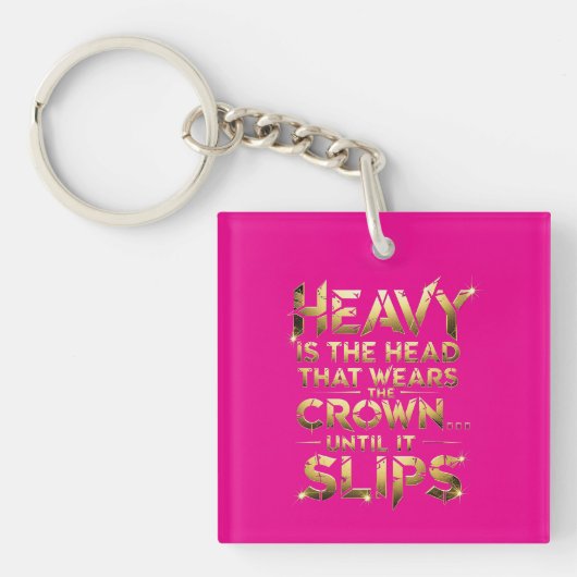 Leadership Streetwear Tee “Heavy Is The Head” キーホルダー (正面)