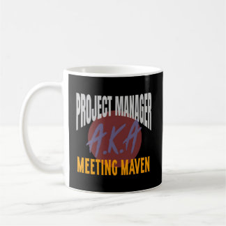 Leaderships Project Ager Aka Meeting Maven コーヒーマグカップ