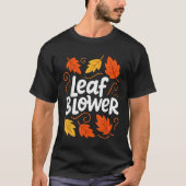 Leaf Blower Autumn Fall Funny Matching Tシャツ (正面)