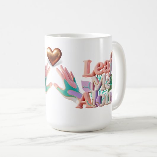 Leaf Me Alone Punny 3D Text コーヒーマグカップ (正面右)