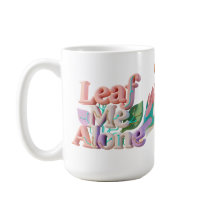 Leaf Me Alone Punny 3D Text
