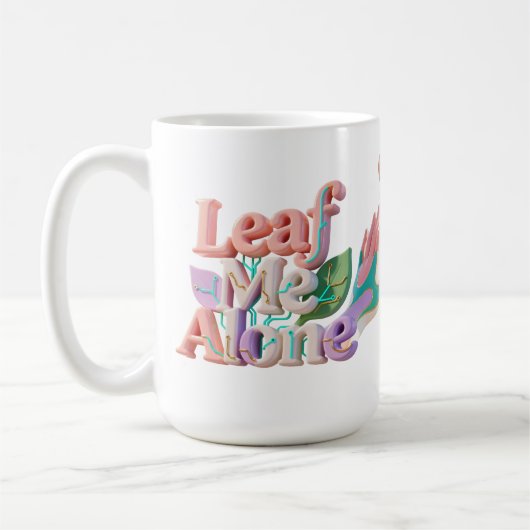 Leaf Me Alone Punny 3D Text コーヒーマグカップ (左)