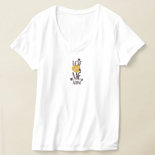 "Leaf Me Alone" Tシャツ – 自然インスパイア – ワードプレイ (レイダウン)