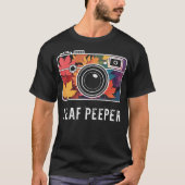 Leaf Peeper Camera Autumn Foliage Maple Fall Leaf  Tシャツ (正面)