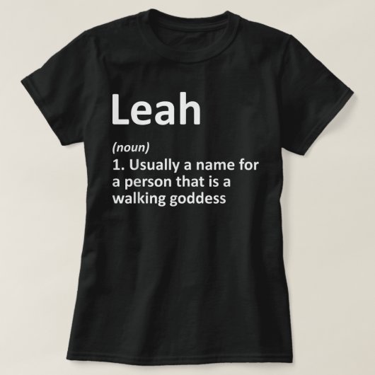 LEAH定義パーソナライズされた名おもしろい誕生日G Tシャツ (デザイン正面)