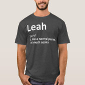 LEAH定義名パーソナライズされた誕生日 Tシャツ (正面)