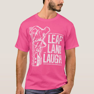 Leap And Laugh Parkour Tシャツ