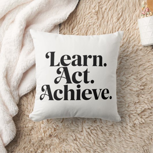 "Learn. Act. Achieve." - Art Typographique Minimal クッション (ブランケット)