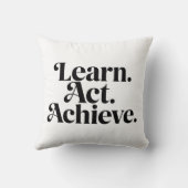 "Learn. Act. Achieve." - Art Typographique Minimal クッション (裏面)