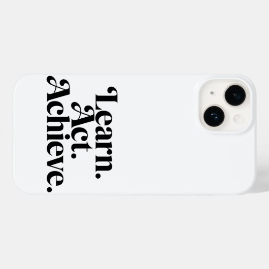"Learn. Act. Achieve." - Art Typographique Minimal Case-Mate iPhoneケース (裏面 (横))