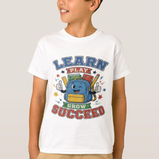 Learn Play Grow Succeed - 新学期 Tシャツ