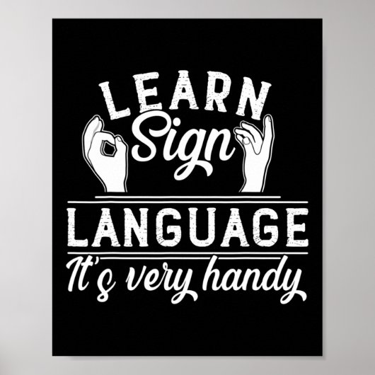 Learn Sign Language Asl Teacher Deaf Awareness  ポスター (正面)