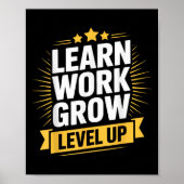 Learn Work Grow Level Up Motivational Growth Insra ポスター (正面)