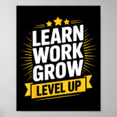 Learn Work Grow Level Up Motivational Growth Insra ポスター (正面)