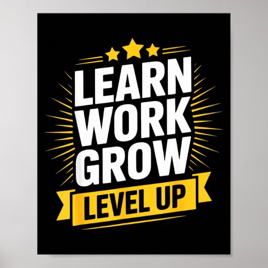 Learn Work Grow Level Up Motivational Growth Insra ポスター (正面)