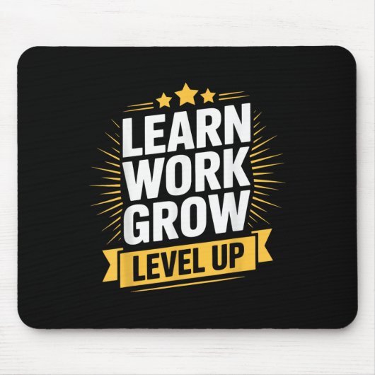Learn Work Grow Level Up Motivational Growth Insra マウスパッド (正面)