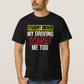 Learner Driving School Driving License Novice Tシャツ (正面)