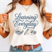 Learning Everyday Script for Middle School Student Tシャツ