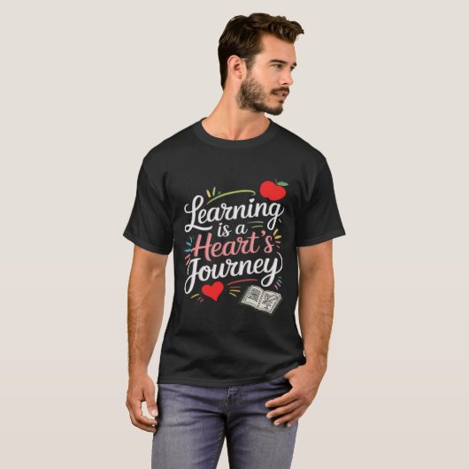 Learning is a heart's journey tシャツ (正面フル)