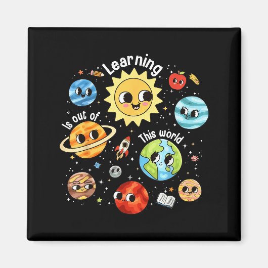 Learning Is Out Of This World Teacher Back To マグネット (正面)