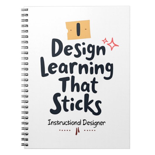 Learning That Sticks – Instructional Designer ノートブック (正面)