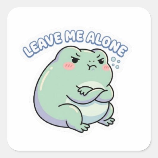 Leave Me Alone Frog Sticker Cute Angry Frog Meme K スクエアシール (正面)