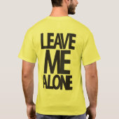 Leave Me Alone - Gym Shirt Tシャツ (裏面)
