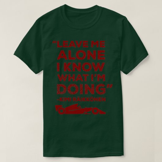 Leave me alone I know what Ix27m doing Classic TSh Tシャツ (デザイン正面)