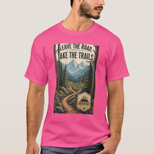 Leave the Road, Take the Trails Tシャツ (正面)