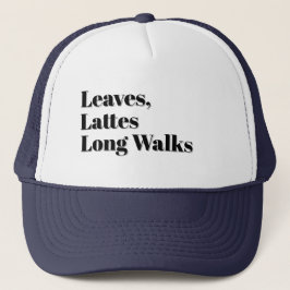Leaves, Lattes & Long Walks キャップ