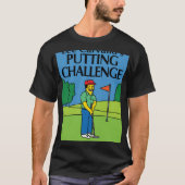 Lee Carvallos Putting Challenge funny Tシャツ (正面)