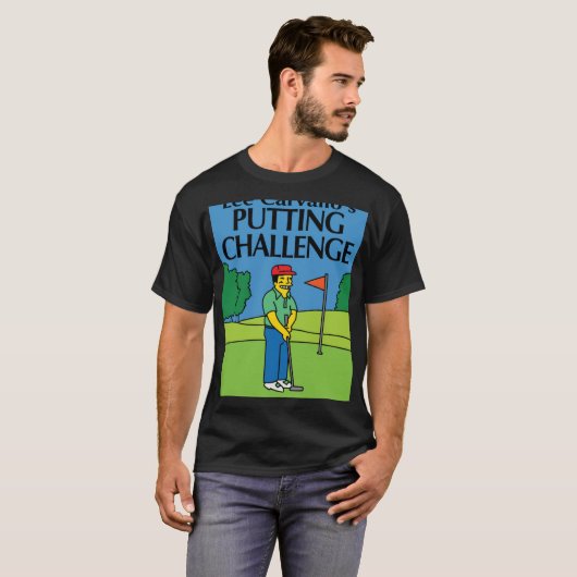 Lee Carvallos Putting Challenge funny Tシャツ (正面フル)