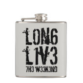 Leetspeak Long おもしろい Live the Weekend フラスク (正面)